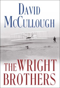 The Wright Brothers by David McCullough